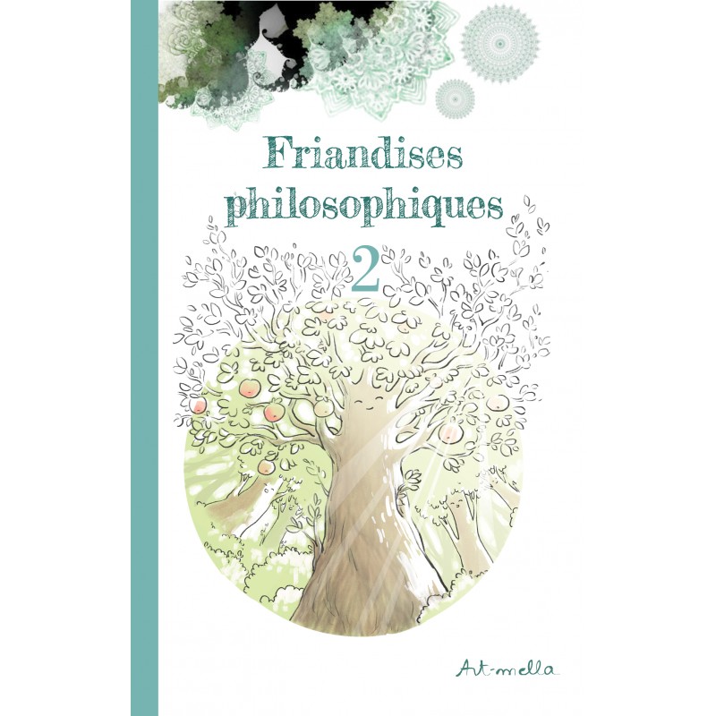 Friandises philosophiques 2 !